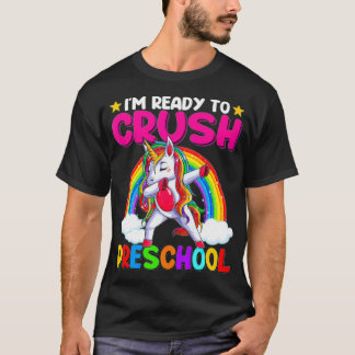 T-shirt Je suis prêt à écraser la licorne de bébé préscola