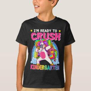 T-shirt Je suis prêt à écraser la licorne de maternelle dè