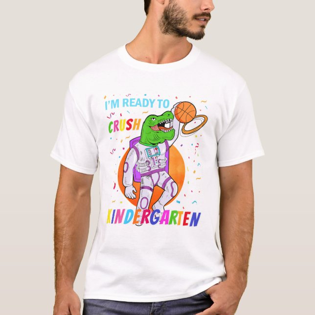 T-shirt Je suis prêt à écraser la maternelle (Devant)