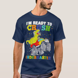 T-shirt Je Suis Prêt À Écraser La Maternelle 16