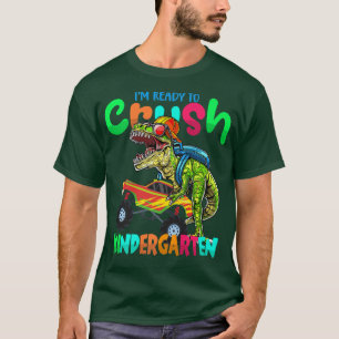 T-shirt Je suis prêt à écraser la maternelle Camion Dinosa