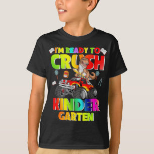 T-shirt Je suis prêt à écraser la maternelle Dinosaur c