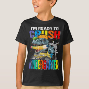 T-shirt Je suis prêt à écraser la maternelle Dinosaure