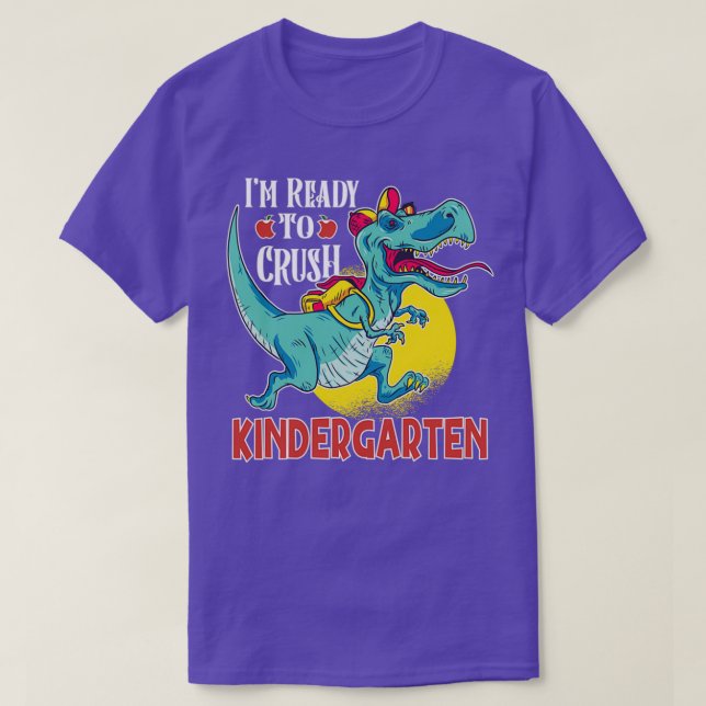 T-shirt Je Suis Prêt À Écraser La Maternelle Dinosaure Gar (Design devant)