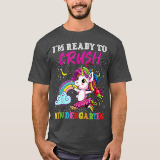 T-shirt Je suis prêt à écraser la maternelle Magical Back 