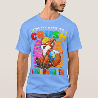 T-shirt Je Suis Prêt À Écraser La Maternelle Pour Revenir