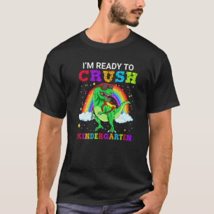 T-shirt Je Suis Prêt À Écraser La Maternelle T Rex Dinosau