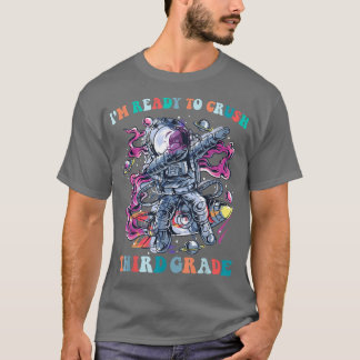 T-shirt Je suis prêt à écraser la troisième année à l'écol