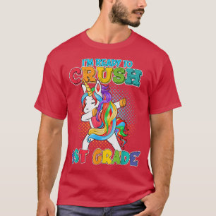 T-shirt Je Suis Prêt À Écraser La Unicorne De 1Ème Année D