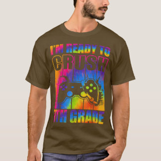 T-shirt Je suis prêt à écraser la vidéo de la 7e année de