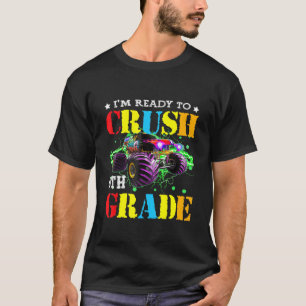 T-shirt Je Suis Prêt À Écraser Le Camion Monster De 6E Ann