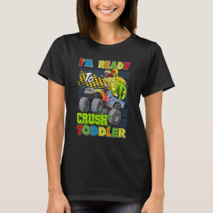 T-shirt Je suis prêt à écraser le camion monstre dinosaure