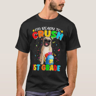T-shirt Je suis prêt à écraser le chien Pug de 1re année d