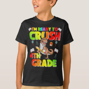 T-shirt Je suis prêt à écraser le dinosaure de 4e année