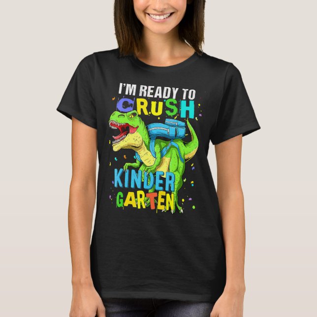 T-shirt Je suis prêt à écraser le dinosaure de jardin d'en (Devant)