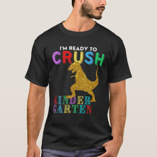 T-shirt Je suis prêt à écraser le dinosaure de jardin d'en