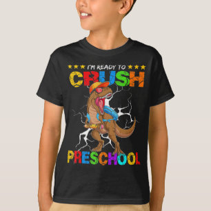 T-shirt Je suis prêt à écraser le dinosaure préscolaire à 