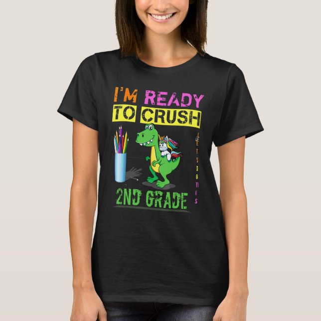 T-shirt Je suis prêt à écraser le dos de Rex Dinosaur de 2 (Devant)