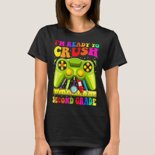 T-shirt Je Suis Prêt À Écraser Le Jeu Vidéo Ck De 2E Année