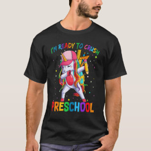 T-shirt Je suis prêt à écraser le préscolaire pour retourn