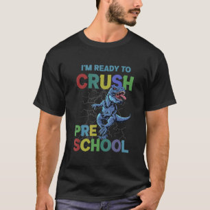 T-shirt Je suis prêt à écraser les garçons de dinosaures d
