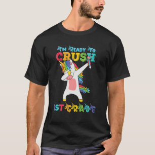 T-shirt Je suis prêt à écraser ma 1ère maternelle - Uni