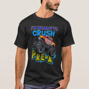 T-shirt Je suis prêt à écraser Pré K Retour À L'École Mons