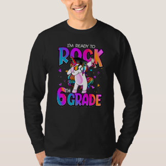 T-shirt Je suis prêt à mettre la licorne de 6e année à l'é