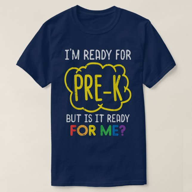 T-shirt Je Suis Prêt Pour Pré K Funny Prek Premier Jour De (Design devant)