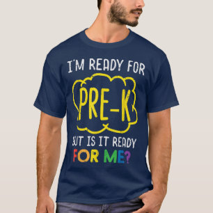 T-shirt Je Suis Prêt Pour Pré K Funny Prek Premier Jour De