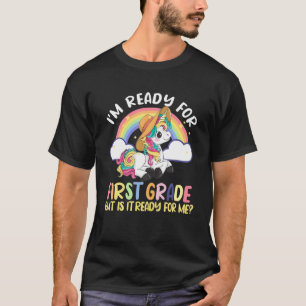 T-shirt Je suis prête à écraser 1ère année T Unicorn Girls