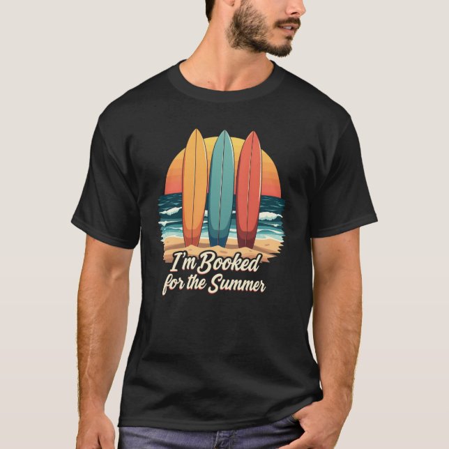 T-shirt Je suis pris pour l'été – Citation de lecture amus (Devant)