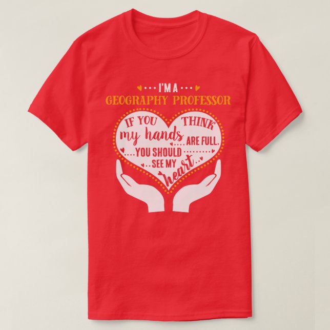 T-shirt Je Suis Professeur De Géographie Professeur Fière (Design devant)