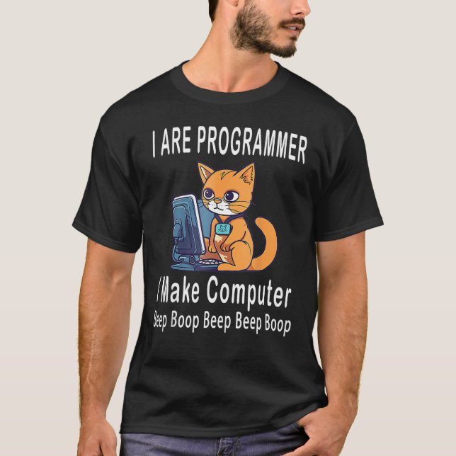 T-shirt Je suis programmeur je fais bip boop l'ordinateur  (Devant)