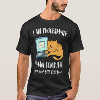T-shirt Je suis programmeur, je fais bipper l'ordinateur,