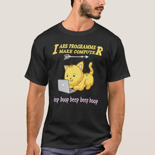T-shirt Je suis programmeur je fais l'ordinateur Bip  Chat (Devant)