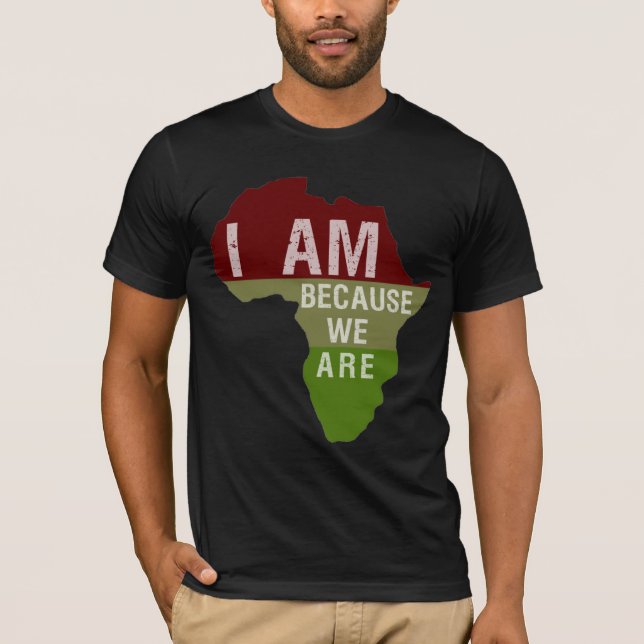 T-shirt Je suis puisque nous sommes - chemise de l'Afrique (Devant)