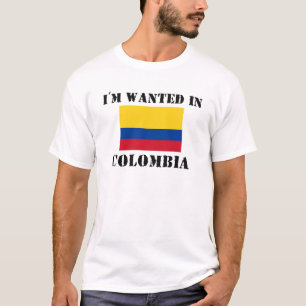 T-shirt Je suis Recherché en Colombie