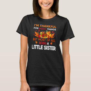 T-shirt Je suis reconnaissant de beaucoup de choses la plu