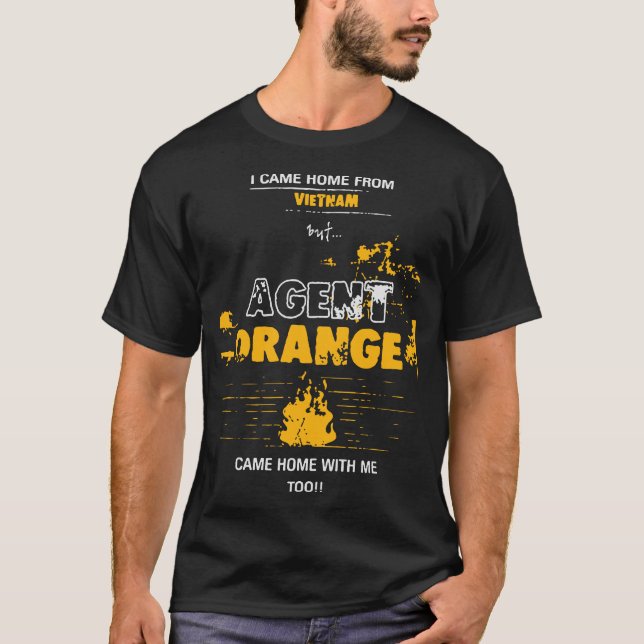 T-shirt je suis rentré du vietnam, mais l'agent orange est (Devant)
