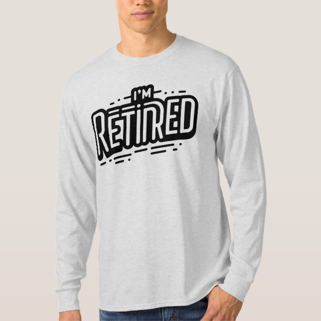 T-SHIRT JE SUIS RETIRÉE (Devant)