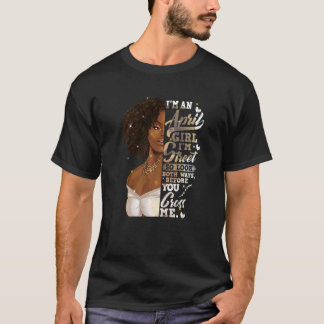 T-shirt Je suis Rue Black Girl Avril Anniversaire Fête des