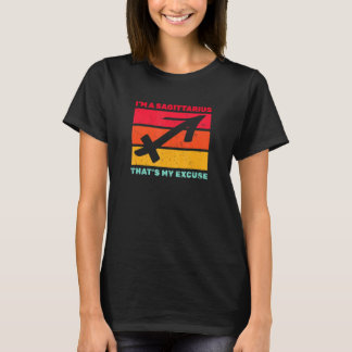 T-shirt Je suis Sagittaire C'est Mon Excuse Novembre Décem