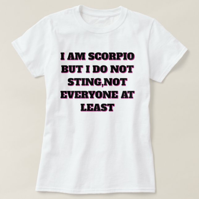 T-SHIRT JE SUIS SCORPION ET FIER (Design devant)
