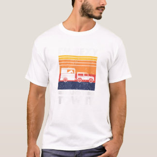 T-shirt Je suis sexy et je le remorque Funny Horse Trailer