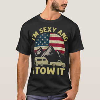 T-shirt Je Suis Sexy Et Je Le Tow American Flag Caravan