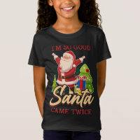 Je suis si bon Père Noël est venu deux fois Joyeux