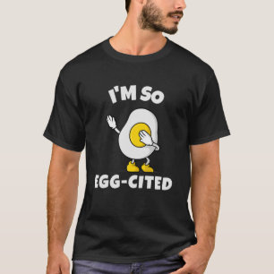 T-shirt Je Suis Si Cité Oeuf Drôle Pun Petit-Déjeuner L