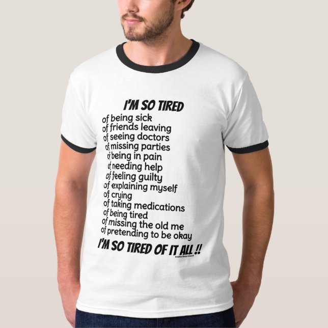 T-SHIRT JE SUIS SI FATIGUÉE (Devant)