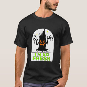 T-shirt je suis si frais